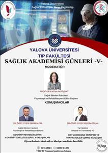 SAĞLIK AKADEMİSİ GÜNLERİ - V -